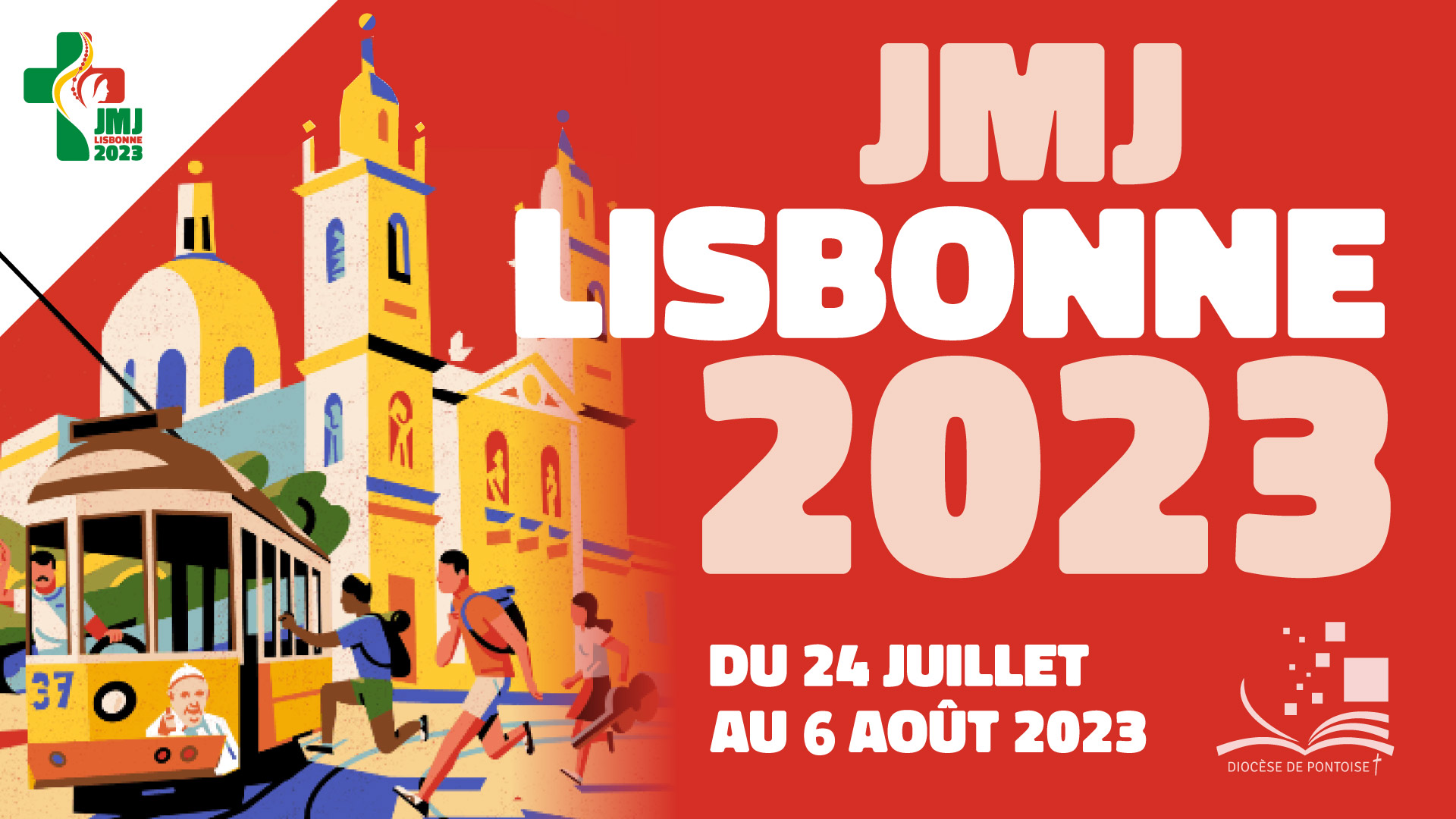 JMJ 2023 : Go to Lisbonne ! - Catholique 95