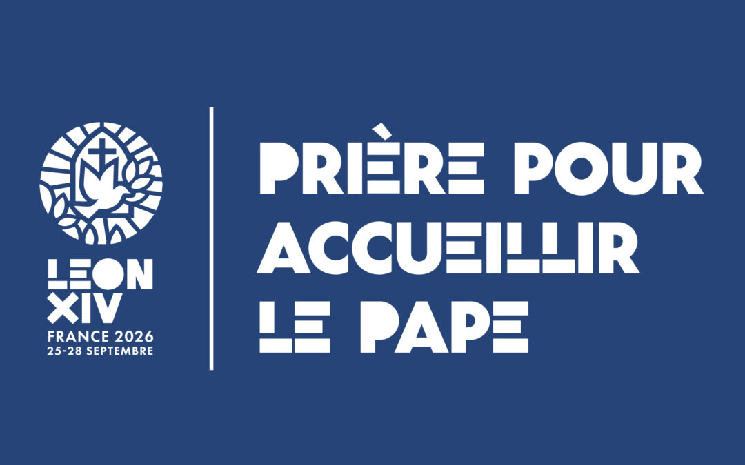 Prière pour accueillir le pape