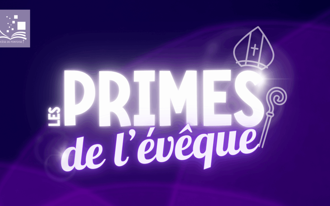 Les Primes de l’évêque 2026-27